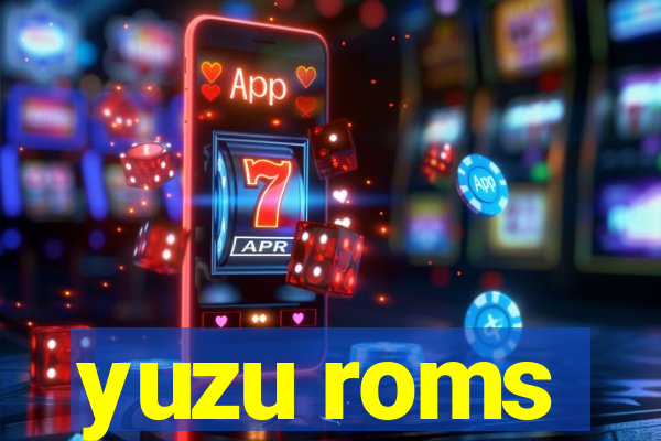 yuzu roms